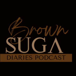 Brown Suga Diaries
