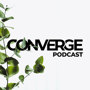Converge Podcast
