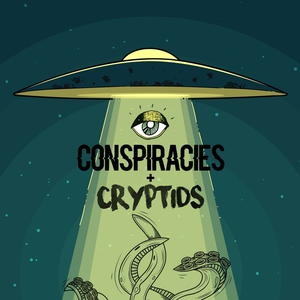 Conspiracies & Cryptids