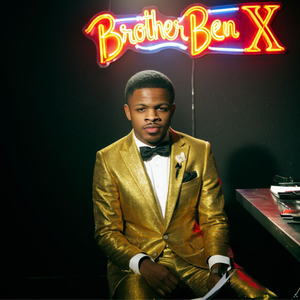 Brother Ben X Podcast