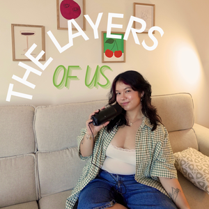 The Layers of Us 