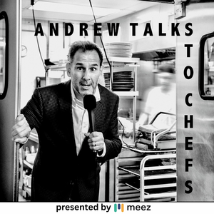 Andrew Talks to Chefs
