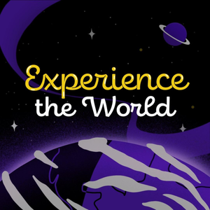 Experience the World