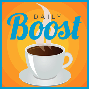 Daily Boost  - Clarity for Life and Work