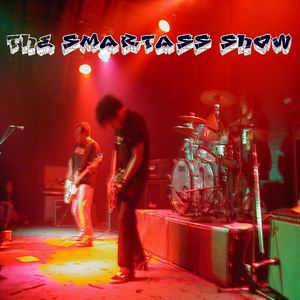 The Smartass Show