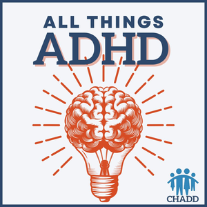 Children and Adults with ADHD (CHADD)