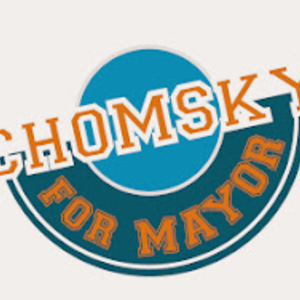 Chomsky For Mayor