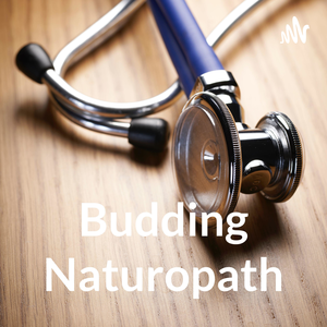 Budding Naturopath🌿