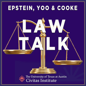 Law Talk With Epstein, Yoo & Cooke