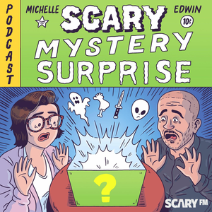 Scary Mystery Surprise: Ghosts, Horror, and Creepy Urban Legends