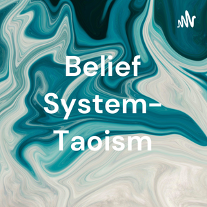 Belief System- Taoism