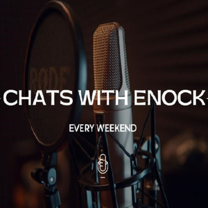 Chats with Enock