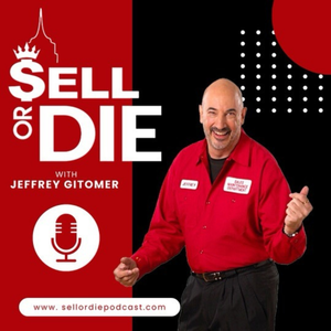 Sell or Die with Jeffrey Gitomer and Jennifer Gitomer
