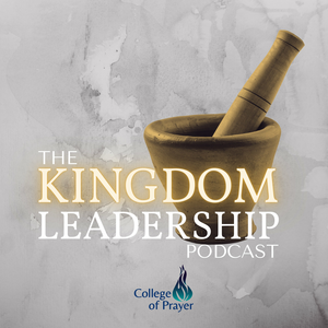 Kingdom Leadership Podcast