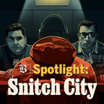 Spotlight: Snitch CIty