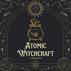 Atomic Witchcraft 