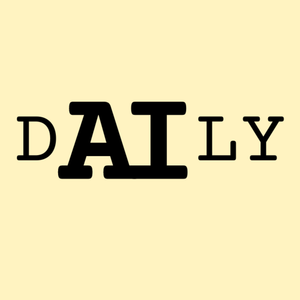 AI DAILY: Breaking News in AI: Curated By Humans