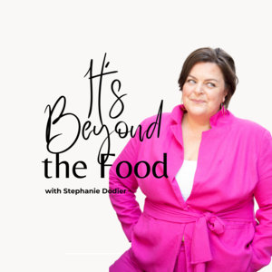 It’s Beyond The Food: The Non-Diet Coaching Podcast
