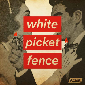 White Picket Fence