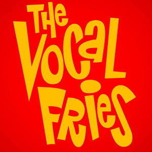 The Vocal Fries