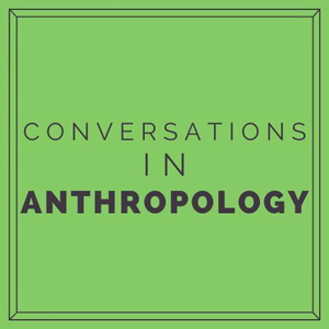 Conversations in Anthropology