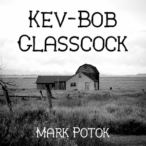 Kev-Bob Glasscock