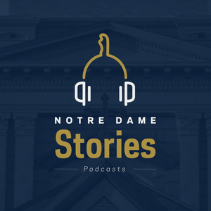 Notre Dame Stories Series