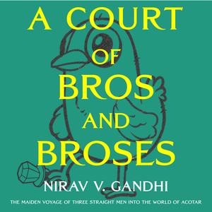 A Court of Bros and Broses