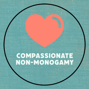 Compassionate Non-Monogamy