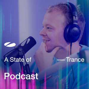 ASOT | A State Of Trance Podcast