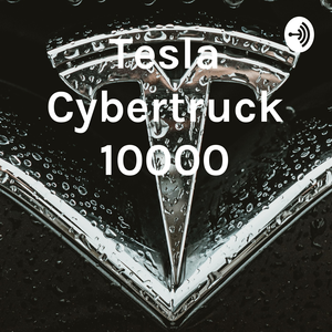 Tesla Cybertruck 10000