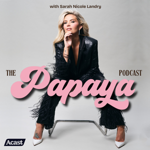 The Papaya Podcast