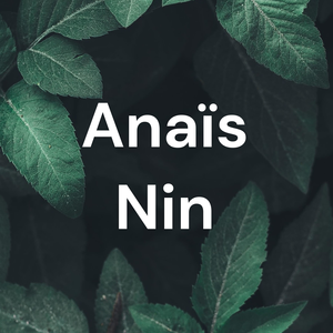Anaïs Nin