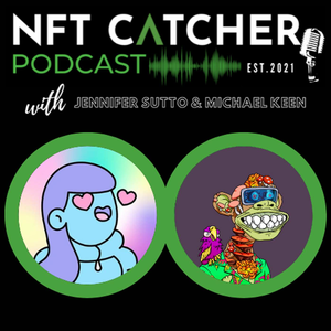 NFT Catcher Podcast