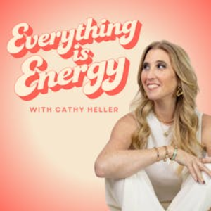 The Cathy Heller Podcast with Cathy Heller: Making Manifestation Make Sense