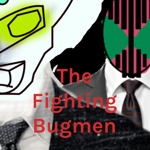 The Fighting Bugmen