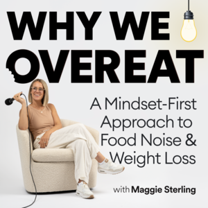 Burn Fat With Your Brain with Maggie Sterling