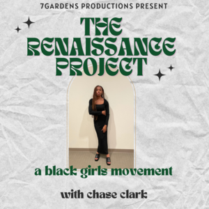 the renaissance project: a black girls movement