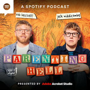 Parenting Hell with Rob Beckett and Josh Widdicombe