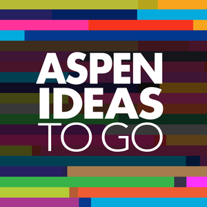 Aspen Ideas to Go