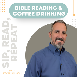 Bible Reading & Coffee Drinking