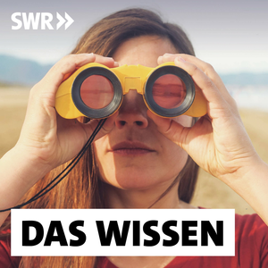 SWR Das Wissen