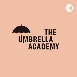 UMBRELLA ACADEMY 
