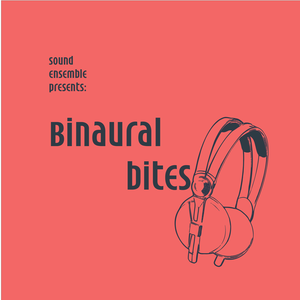 Binaural Bites