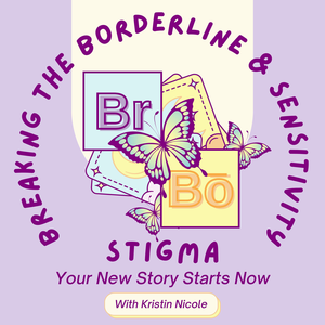Breaking the Borderline Stigma