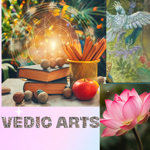 Vedic arts: Ayurveda, Jyotish, Vastu, & Chants