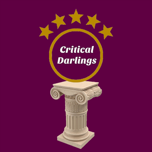 Critical Darlings