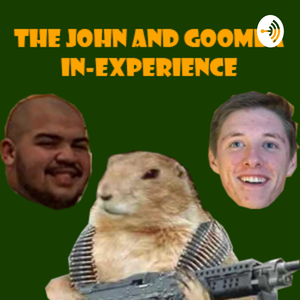 The John and Goomba IN-experience
