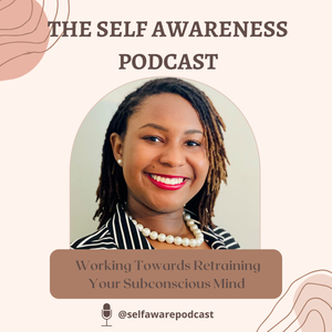 The Self-Awareness Podcast