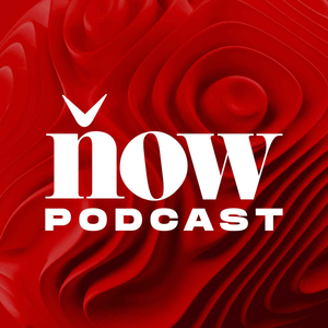 The Now Podcast
